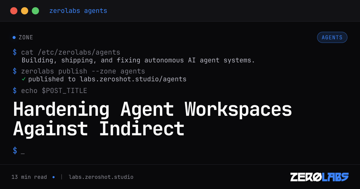 Hardening Agent Workspaces Against Indirect Prompt Injections
