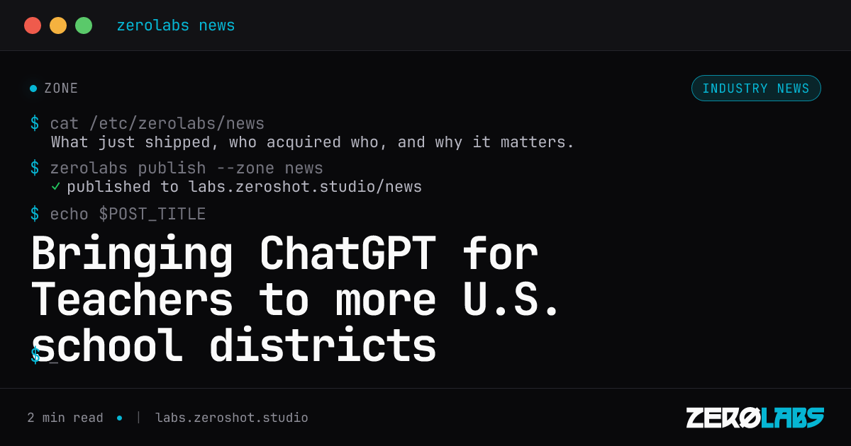 Bringing ChatGPT for Teachers to more U.S. school districts