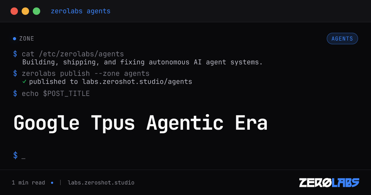 Google Tpus Agentic Era