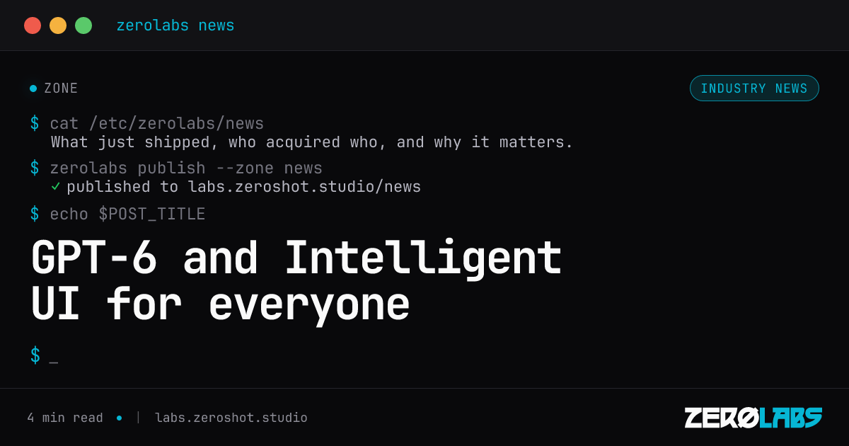 GPT-6 and Intelligent UI for everyone