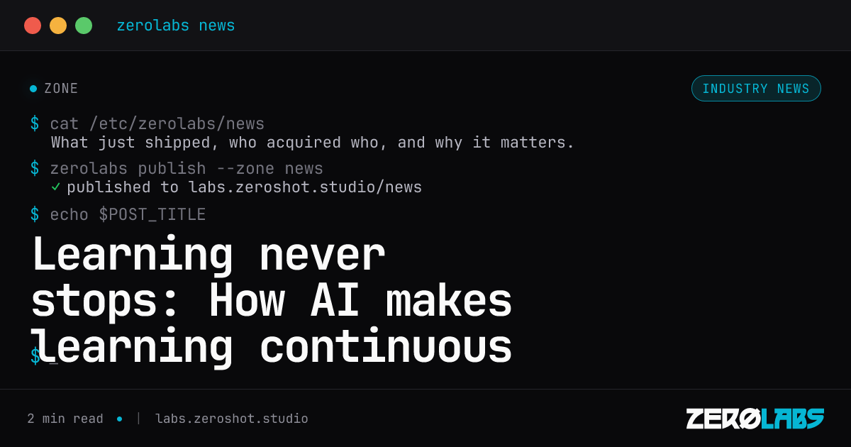 Learning never stops: How AI makes learning continuous