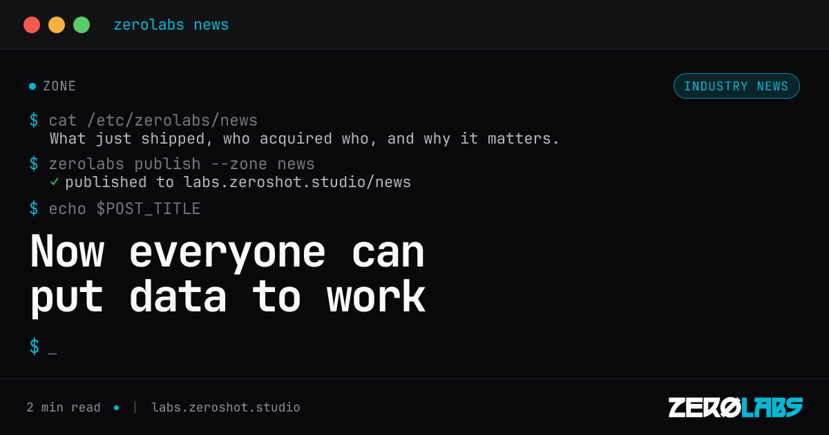 Now everyone can put data to work