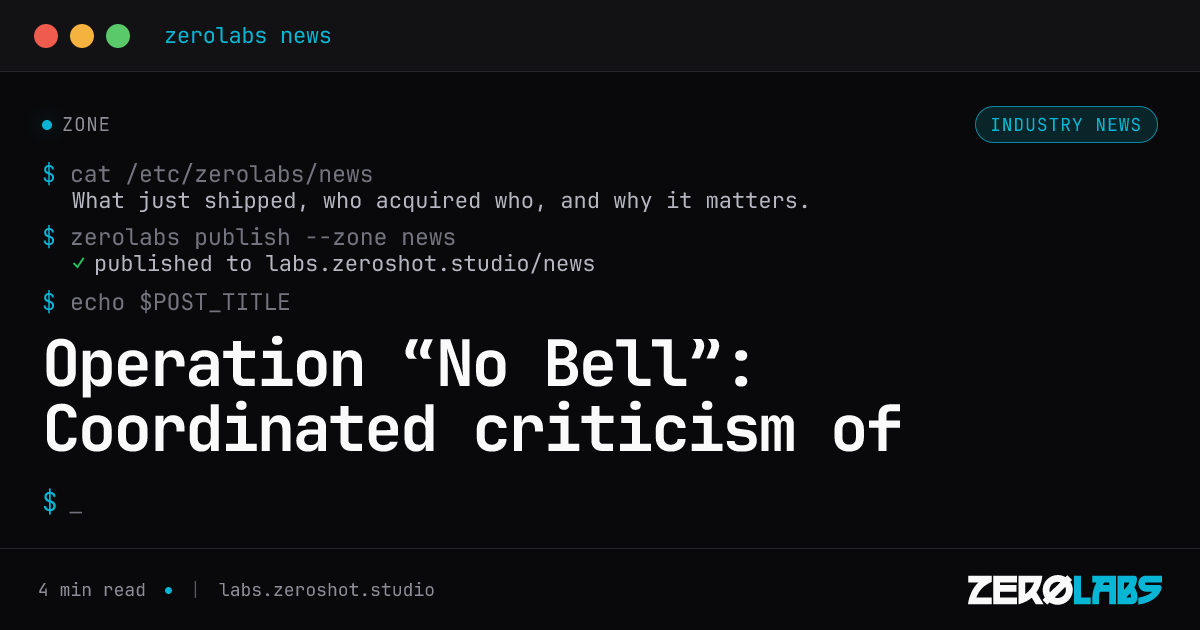 Operation “No Bell”: Coordinated criticism of