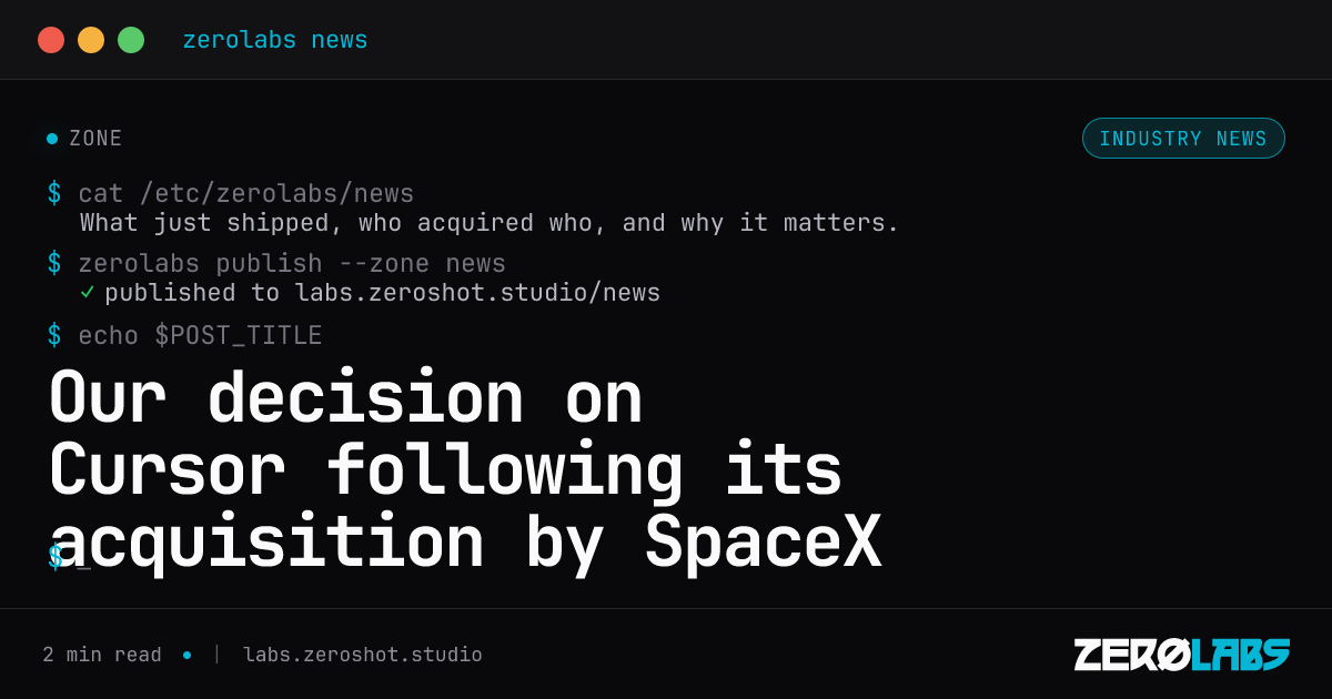 Our decision on Cursor following its acquisition by SpaceX