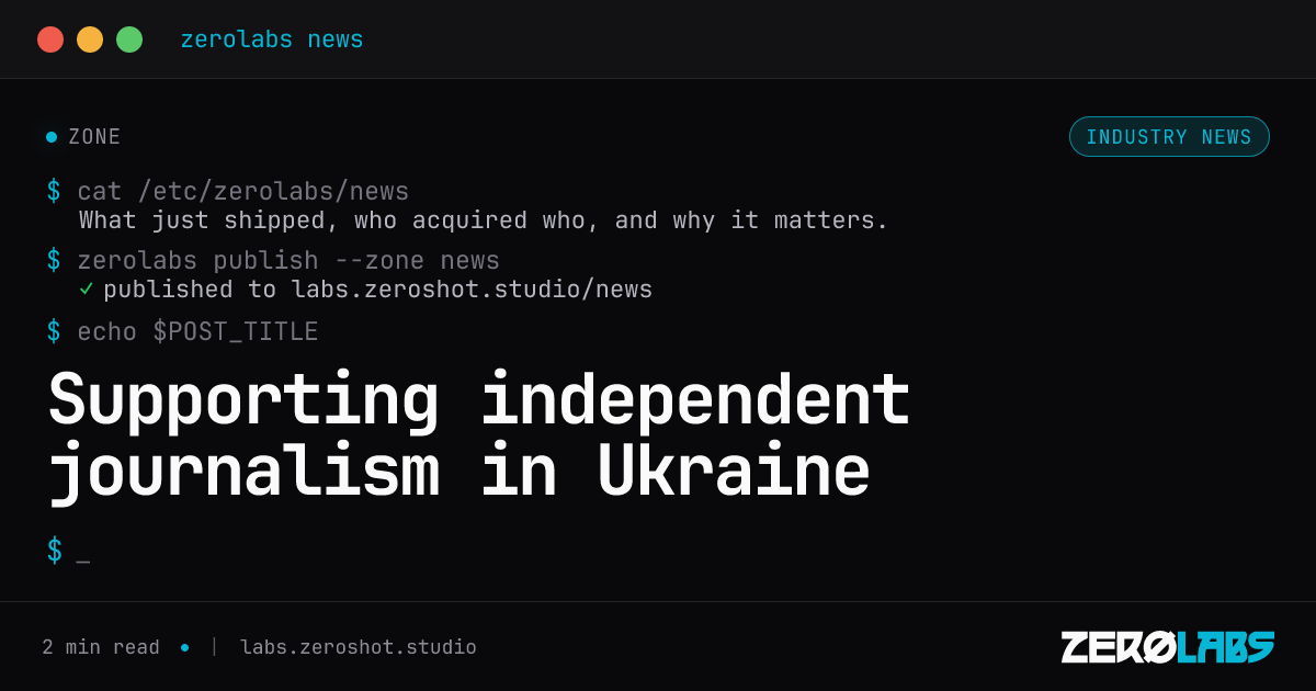 Supporting independent journalism in Ukraine